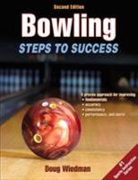 Bowling: Steps to Success 0736055282 Book Cover