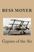 Gypsies of the Air 1505895421 Book Cover