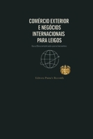 COMÉRCIO EXTERIOR E NEGÓCIOS INTERNACIONAIS Para leigos: Guia Descomplicado para Iniciantes (Portuguese Edition) B0FMFVMFBL Book Cover