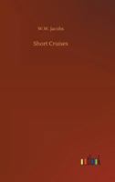 Short Cruises 1502401029 Book Cover
