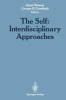 The Self: Interdisciplinary Approaches 1468482661 Book Cover