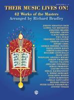 Their Music Lives On!: 42 Works of the Masters 0769296262 Book Cover