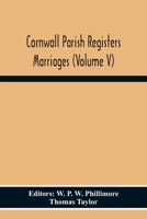 Cornwall Parish Registers Marriages 935430124X Book Cover