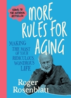 More Rules for Aging 1969010037 Book Cover