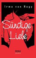 Sundige Liebe 3863479009 Book Cover