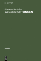 Gegendichtungen: Fallstudien zum Phanomen der literarischen Replik (Mimesis) 3484550341 Book Cover