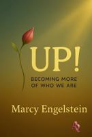 UP!: Becoming More of Who We Are B0G5BNC5H5 Book Cover