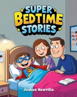 Super Bedtime Stories B0DY6JDV9M Book Cover