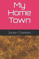 My Hometown B088B71F9P Book Cover