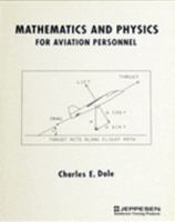 Mathematics and physics for aviation personnel 0891003991 Book Cover