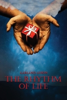 The Rhythm of Life 1312004762 Book Cover