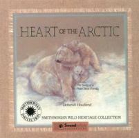 Heart of the Arctic 1568990642 Book Cover