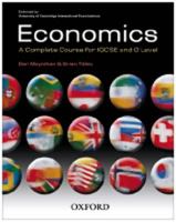 Economics: A Complete Course for IGCSE and O Level 0199151342 Book Cover