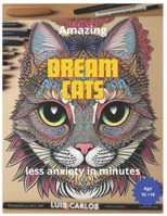 Amazing Dream Cats B0CT5DC2B1 Book Cover