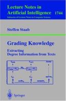 Grading Knowledge: Extracting Degree Information from Texts 3540669345 Book Cover