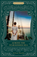 Across the Star-Kissed Sea 1639933212 Book Cover