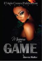 Mistress of the Game 0977880451 Book Cover