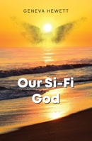 Our Si-Fi God 1662905769 Book Cover