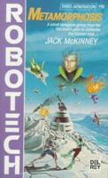 Metamorphosis (Robotech, Third Generation, #11) 0345341449 Book Cover