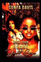 Hold Your Heart & Your Gun B0BH23NXR8 Book Cover