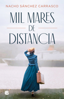 Mil mares de distancia 8466669272 Book Cover