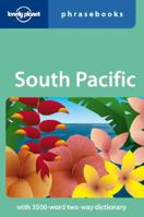 South Pacific: Lonely Planet Phrasebook 174104166X Book Cover