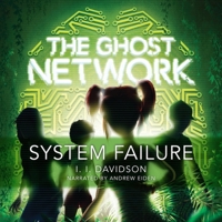 The Ghost Network: System Failure B0C7CY5KLJ Book Cover