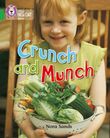Crunch and Munch: Band 05/Green (Collins Big Cat) 0007186657 Book Cover