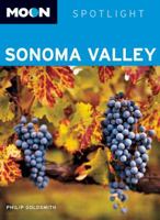 Moon Spotlight Sonoma Valley 1598806785 Book Cover