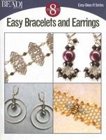 Easy Bracelets and Earrings 0890246416 Book Cover