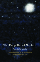 The Deep Blue of Neptune (Wick First Book) 1606354981 Book Cover