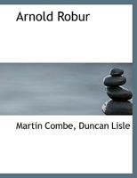 Arnold Robur 0530197863 Book Cover