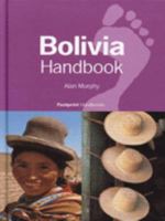 Footprint Bolivia Handbook: The Travel Guide 1900949091 Book Cover