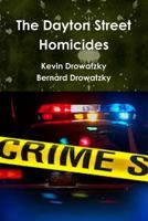The Dayton Street Homicides 035901190X Book Cover