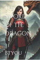 The Sword of the Dragon B0C641MQJX Book Cover