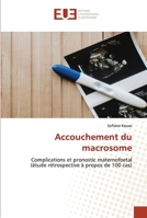 Accouchement du macrosome 6202536918 Book Cover