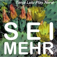 Sei mehr (German Edition) 3749495513 Book Cover