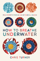 Breathing Underwater: Essays 1927428750 Book Cover