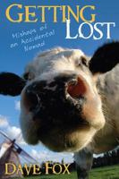 Getting Lost: Mishaps of an Accidental Nomad 1425923615 Book Cover