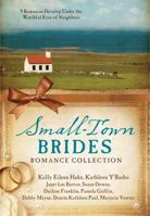 Small-Town Brides Romance Collection 1634096711 Book Cover