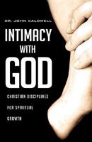 Intimacy with God 1607917963 Book Cover