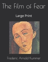 The Film Of Fear... 1530165113 Book Cover