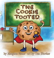 The Cookie Tooted 1955640076 Book Cover