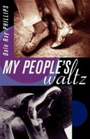 My People's Waltz 0393342905 Book Cover