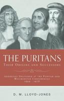 Puritans: Their Origins and Successors 0851514960 Book Cover