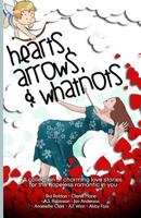 Hearts, Arrows, & Whatnots 1530365945 Book Cover
