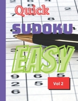 Quick Sudoku Easy Vol 2: Lined Sudoku Puzzle Book, 74 Pages, 8 x 11, Soft Cover, Matte Finish B08PX93V8L Book Cover