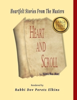 Heart and Scroll: Stories from the Masters 1936778165 Book Cover