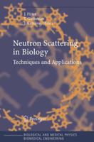Neutron Scattering in Biology: Techniques and Applications 3642067077 Book Cover