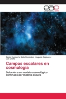 Campos escalares en cosmología 3659028215 Book Cover